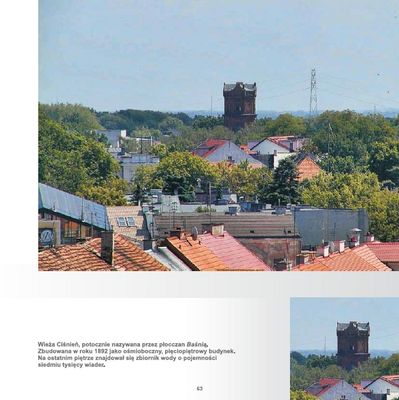 Wieża Ciśnień
Zdjęcie pochodzi z książki Mirosława Łakomskiego "Płock z lotu ptaka".
Wszelkie prawa zastrzeżone.
