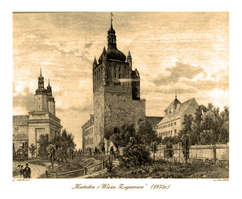 "Katedra i Wieża Zegarowa" (1873)
rys. Adolf Kozarski
rt. Julian Schubler
