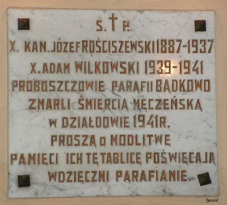 Tablica pamiątkowa
Tablica pamiątkowa - Kościół parafialny pw. Św. Wincentego a Paulo w Bądkowie Kościelnym gm. Brudzeń Duży
