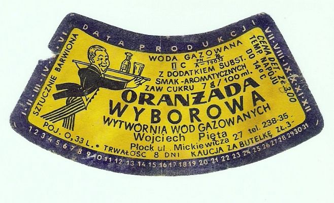 ORANŻADA WYBOROWA
Etykieta napoju, ulubionego przez dzisiaj już dorosłe, płockie dzieci.
