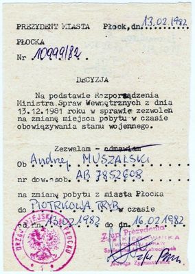 Stan wojenny
Decyzja zezwalająca na zmianę miejsca pobytu.
