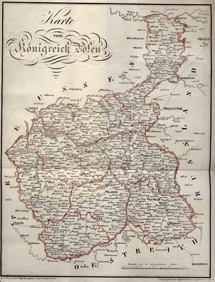 Karte vom Konigreich Polen
na dole na marginesie: " von Carl Neyfeld, Capitain polnischen Armee"
