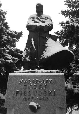 Naczelnik, Komendant, Marszałek...
Pomnik Marsz. J. Piłsudskiego.

