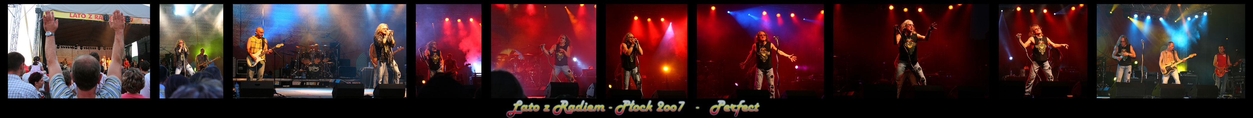 Lato z Radiem 2oo7
[i]Zespół Perfect[/i]
