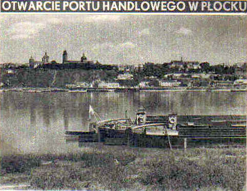 Widok na Płock od strony portu w Radziwiu
zdjęcie z artykułu pt. "Otwarcie portu handlowego w Płocku", mgr B.Krzywiec z Zeszytu Nr 11 "Morze" z listopada 1937r.
Słowa kluczowe: widok z portu w Radziwiu 1937r.