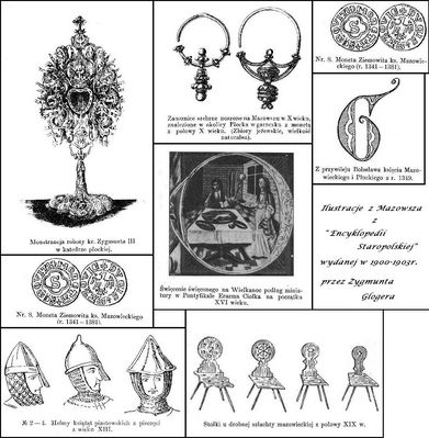 ilustracje związane z płockim Mazowszem
znalezione w "Encyklopedii Staropolskiej"  Zygmunta Glogera
Słowa kluczowe: płockie Mazowsze Gloger Encyklpedia Staropolska